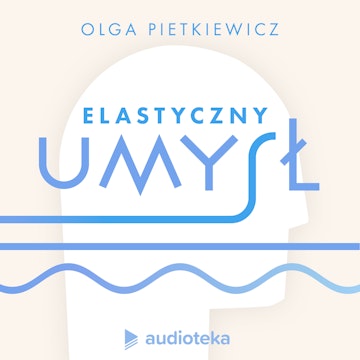 Elastyczny umysł