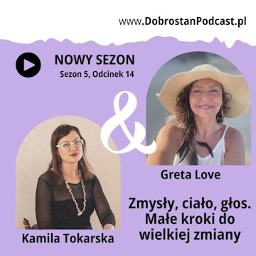 Zmysły, ciało, głos. Małe kroki do wielkiej zmiany - Greta Love