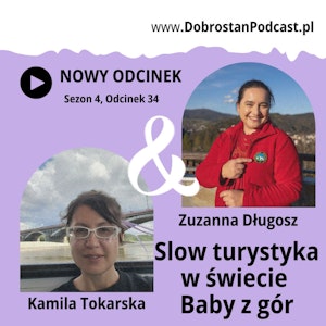 Slow turystyka w świecie Baby z gór — Zuzanna Długosz