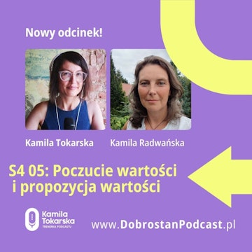 Poczucie wartości i propozycja wartości — Kamila Radwańska (Jakubowska)