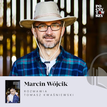 „Gęsiego. Z miasta na wieś”. Marcin Wójcik o życiu na wsi.
