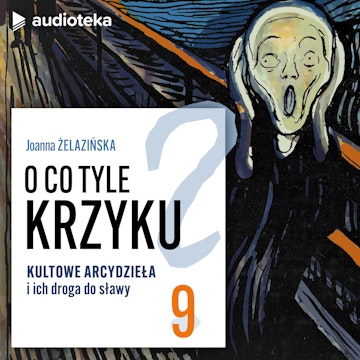 O co tyle krzyku? Odcinek 9. Złota rdza się nie ima. Wokół “Pocałunku” Gustava Klimta