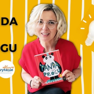 Rodzinne potyczki, czyli „Panda na progu” (wiek 7+)