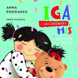 Iga i zaczarowany miś (3-5 lat)