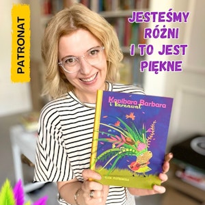 Kapibara Barbara i karnawał. Książki dla dzieci 6-9 lat, Anna Jankowska