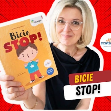 Bicie STOP! Dziecko bije inne dzieci? Nie wie, jak się obronić, gdy ktoś wyrywa zabawkę?