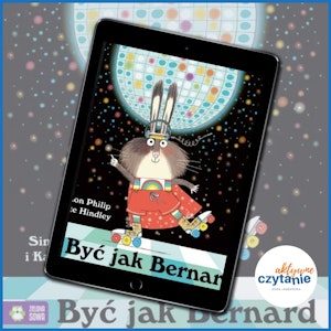 Być jak Bernard