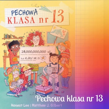 Pechowa klasa nr 13