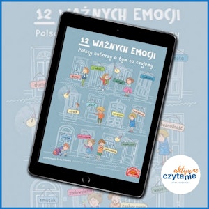 12 ważnych emocji. Polscy autorzy o tym co czujemy