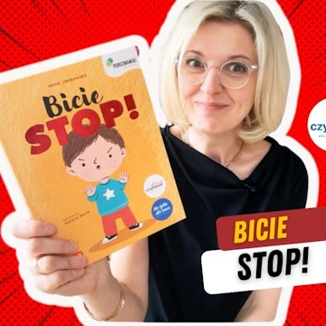 Bicie STOP! Dziecko bije inne dzieci? Nie wie, jak się obronić, gdy ktoś wyrywa zabawkę?