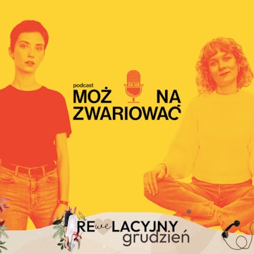 151. Re(we)lacyjny grudzień: trudne relacje z nastolatkami.