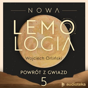 Nowa Lemologia: Powrót z gwiazd