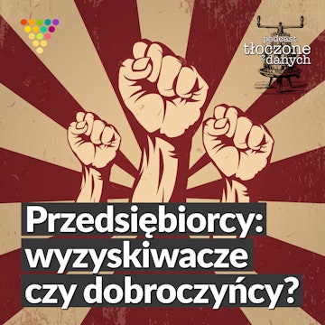 Przedsiębiorcy: wyzyskiwacze czy dobroczyńcy? audiobook, Zespół GRAPE i przyjaciele
