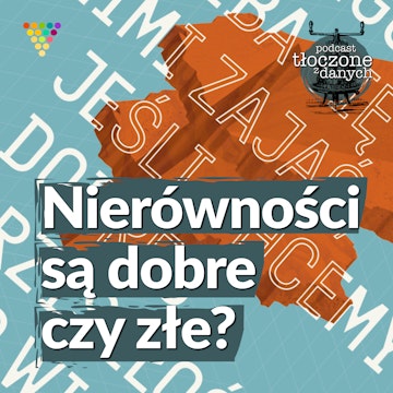 Nierówności są dobre czy złe? audiobook, Zespół GRAPE i przyjaciele