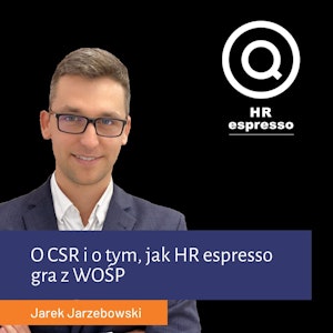 CSR i HR espresso gra z WOSP