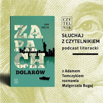 Adam Tomczyk - Zapach dolarów