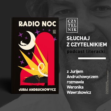 Jurij Andruchowycz - Radio Noc