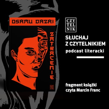 Osamu Dazai - Zatracenie