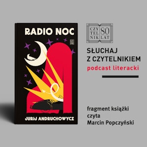 Jurij Andruchowycz - Radio Noc