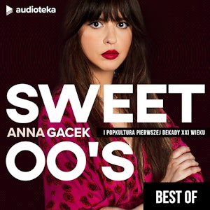 SWEET 00's BEST OF. Odcinek 21