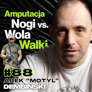 GROM, Puchar Świata w Kickboxingu Po Postrzeleniu w Nogę, Wojna - ft. Arek "Motyl" Dembiński #88