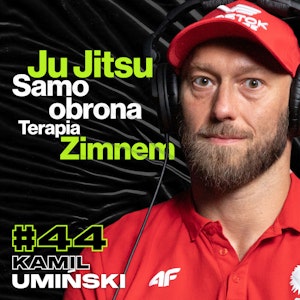 Ju Jitsu Lifestyle, Samoobrona, Wspinaczka Zimą w Szortach, Klub Aligatores - ft. Kamil Umiński #44