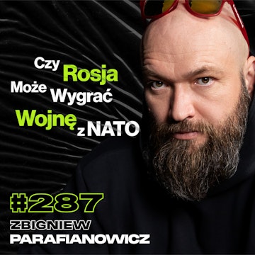 #287 Jak Wyjść Cało z Więzienia Talibów? Szpiegostwo, USA, Afganistan - Zbigniew Parafianowicz