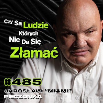 #485 Jak Polskie Służby Wyciągają Informacje Od Ludzi? Wojsko, Policja - Jarosław "Miami" Pieczonka audiobook, Przemek Górczyk