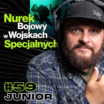 Nurek Bojowy z Sił Specjalnych GROM, Wyznaczanie i Dążenie do Celów Za Wszelką Cenę - ft. Junior #59