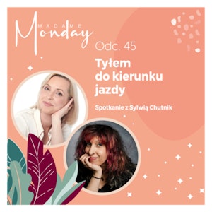 Tyłem do kierunku jazdy!