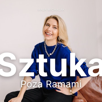 Czym jest art branding i jak można go wykorzystać? Gość: Malwina Regina