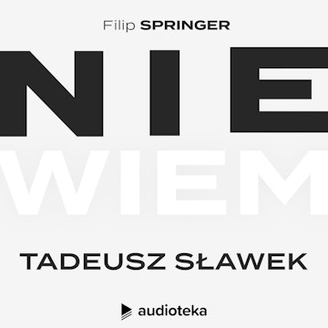Odcinek 1: Tadeusz Sławek
