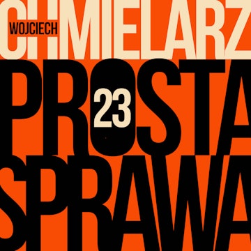 Prosta sprawa - odcinek 23