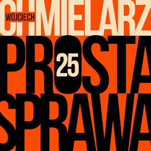 Prosta sprawa - odcinek 25