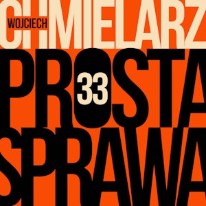 Prosta sprawa - odcinek 33