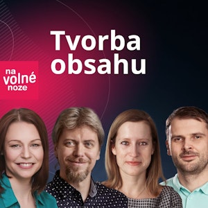 #7 - Eliška Šestáková, Martin Kavka, Petra Dolejšová, Roman Věžník