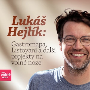 Lukáš Hejlík: Gastromapa, Listování a další projekty na volné noze