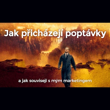 Tomáš Vachuda: Jak přicházejí poptávky