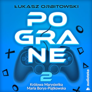 Pograne. Odcinek 2. Maria Borys-Piątkowska