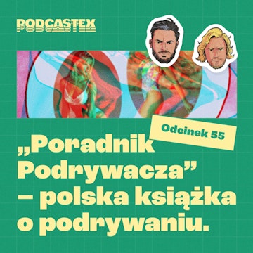 ODCINEK 55: "Poradnik podrywacza" - polska książka o podrywaniu