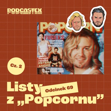 ODCINEK 69: Listy z "Popcornu, część 2