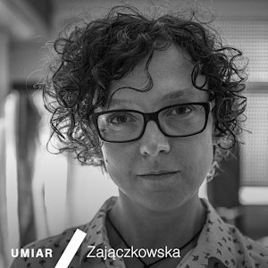 Umiar. Odcinek 1. Urszula Zajączkowska