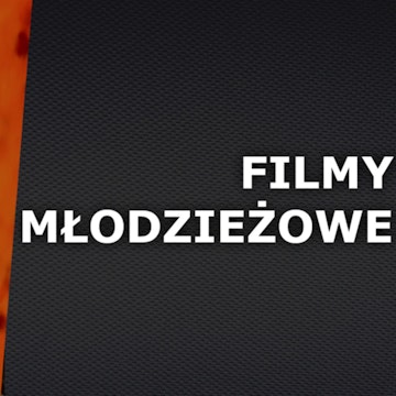 Odc.22 "Filmy Młodzieżowe"