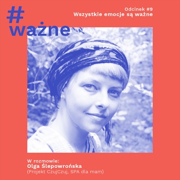 Wszystkie emocje są ważne