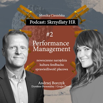 #2 Andrzej Borczyk / Performance Management