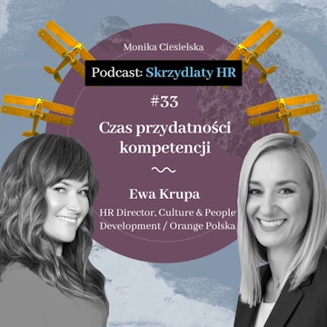 # 33 Ewa Krupa / Czas przydatności kompetencji