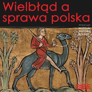 Wielbłąd a sprawa polska. Kolekcje zwierząt w dawnej Polsce