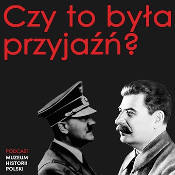 Czy to była przyjaźń? Hitler, Stalin i IV rozbiór Polski