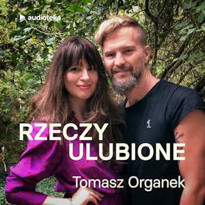 Odcinek 12. Tomasz Organek