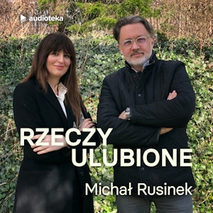 Odcinek 33. Michał Rusinek